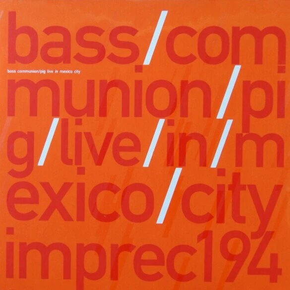 Bass Communion – Punto Pig